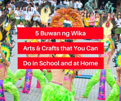5 Buwan ng Wika Arts & Crafts that You Can Do in .